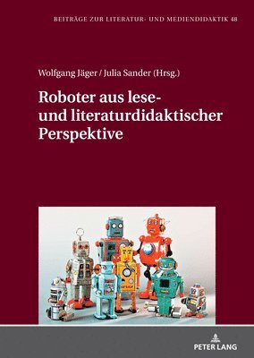 bokomslag Roboter Aus Lese- Und Literaturdidaktischer Perspektive