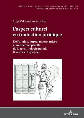 Jorge Valdenebro Sánchez, Nadine Rentel - L'aspect culturel en traduction juridique, Inbunden