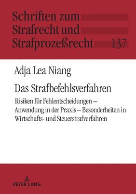 Adja Lea Niang, Carsten Momsen - Das Strafbefehlsverfahren, Inbunden