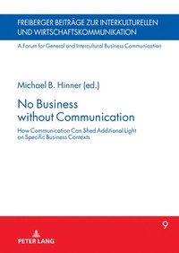 bokomslag No Business without Communication