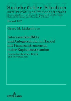 bokomslag Interessenkonflikte und Anlegerschutz im Handel mit Finanzinstrumenten in der Kapitalmarktunion