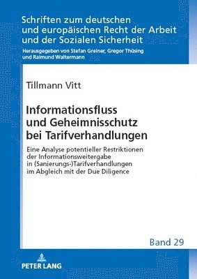 bokomslag Informationsfluss Und Geheimnisschutz Bei Tarifverhandlungen