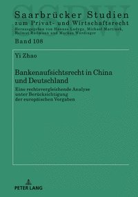 bokomslag Bankenaufsichtsrecht in China und Deutschland