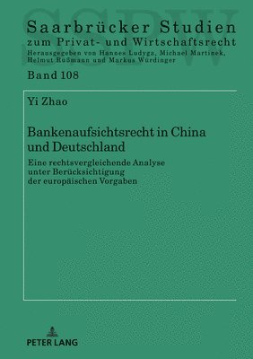 Bankenaufsichtsrecht in China und Deutschland 1