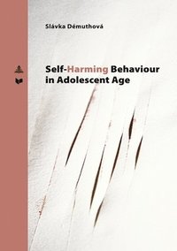 bokomslag Self-Harming Behavior in Adolescent Age