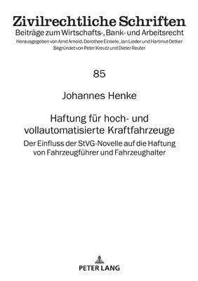 bokomslag Haftung für hoch- und vollautomatisierte Kraftfahrzeuge