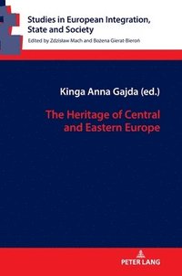 bokomslag The Heritage of Central and Eastern Europe