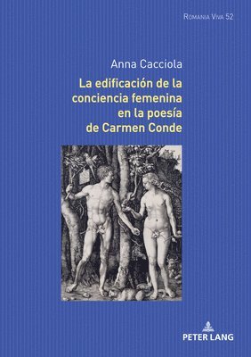 Anna Cacciola, Uta Felten, Adelino Franciso Zurian Hernández, Anna-Sophia Buck - Edificación de la Conciencia Femenina En La Poesía de Carmen Conde, Inbunden