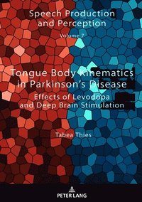 bokomslag Tongue Body Kinematics in Parkinsons Disease