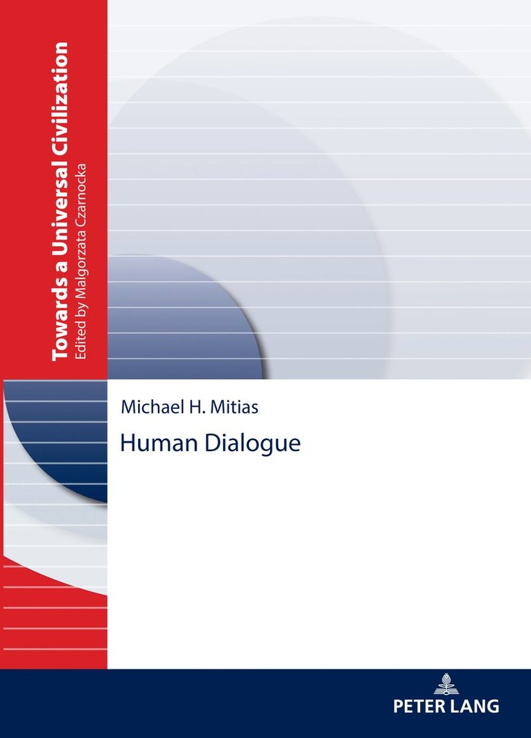 Michael H. Mitias, Malgorzata Czarnocka - Human Dialogue, Inbunden
