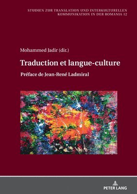 Mohammed Jadir, Nadine Rentel - Traduction et langue-culture, Inbunden