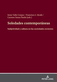 bokomslag Soledades contemporneas; Subjetividad y cultura en las sociedades recientes