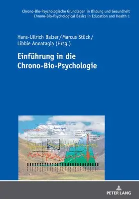 Hans-Ullrich Balzer, Libbie Annatagia, Marcus Stück, Hans-Ullrich Balzer, Marcus Stück, Libbie Annatagia - Einfuehrung in die Chrono-Bio-Psychologie, Häftad. Tillgänglighet: Lägg i varukorg