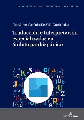 bokomslag Traduccin e Interpretacin especializadas en mbito panhispnico