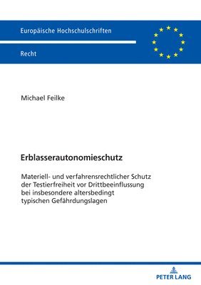 Erblasserautonomieschutz 1