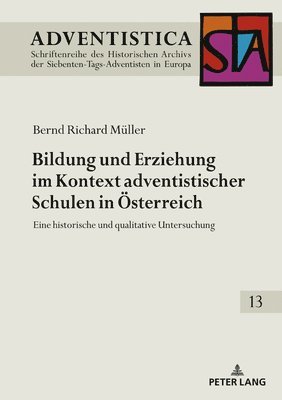 bokomslag Bildung und Erziehung im Kontext adventistischer Schulen in Oesterreich