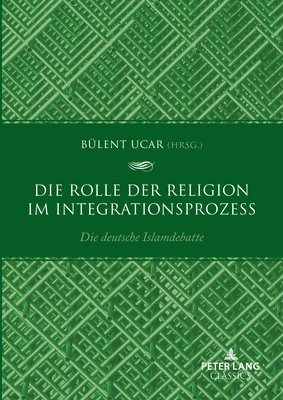 Die Rolle der Religion im Integrationsprozess 1
