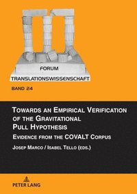 bokomslag Towards an Empirical Verification of the Gravitational Pull Hypothesis: Evidence from the COVALT Corpus