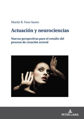Actuacin y neurociencias 1