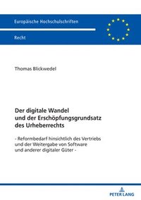 bokomslag Der Digitale Wandel Und Der Erschoepfungsgrundsatz Des Urheberrechts