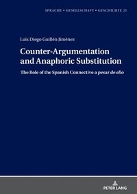 bokomslag Counter-Argumentation and Anaphoric Substitution