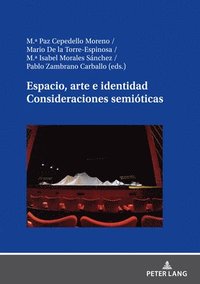 bokomslag Espacio, arte e identidad. Consideraciones semiticas