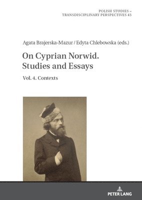 bokomslag On Cyprian Norwid. Studies and Essays