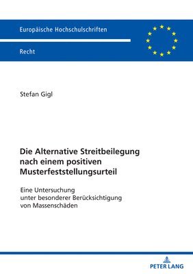 bokomslag Alternative Streitbeilegung nach einem positiven Musterfeststellungsurteil
