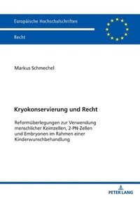 bokomslag Kryokonservierung und Recht