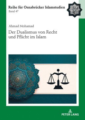 Der Dualismus Von Recht Und Pflicht Im Islam 1
