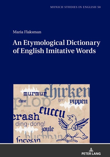 Maria Flaksman, Ursula Lenker - Etymological Dictionary of English Imitative Words, Inbunden