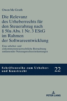 Die Relevanz Des Urheberrechts Fuer Den Steuerabzug Nach  50a Abs. 1 Nr. 3 Estg Im Rahmen Der Softwareentwicklung 1