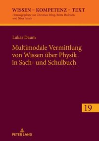 bokomslag Multimodale Vermittlung von Wissen ber Physik in Sach- und Schulbuch