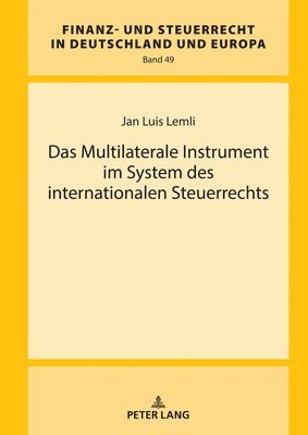 bokomslag Das Multilaterale Instrument im System des internationalen Steuerrechts