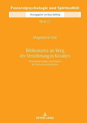 bokomslag Bibliodrama als Weg der Versoehnung in Kroatien