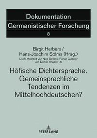 bokomslag Hoefische Dichtersprache. Gemeinsprachliche Tendenzen im Mittelhochdeutschen?