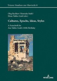 bokomslag Cultures, Epochs, Ideas, Styles