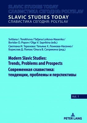 bokomslag Modern Slavic Studies: Trends, Problems and Prospects /  : ,   