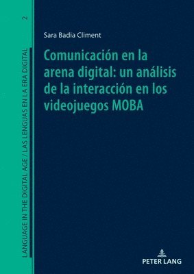 Sara Badia Climent, Frederic Chaume Varela, Jose Belda-Medina, Jose Ramon Calvo-Ferrer, Kristi Jauregi-Ondarra - Comunicación en la arena digital, Inbunden