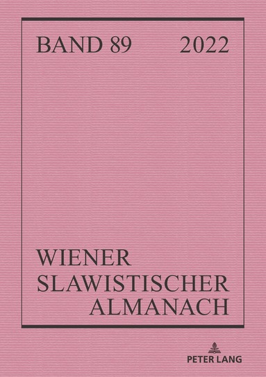 Ilja Kukuj, Riccardo Nicolosi, Brigitte Obermayr, Tilmann Reuther - Wiener Slawistischer Almanach Band 89/2022, Häftad