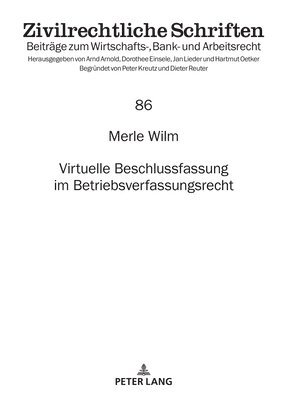 bokomslag Virtuelle Beschlussfassung Im Betriebsverfassungsrecht