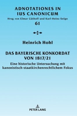 bokomslag Das Bayerische Konkordat von 1817/21