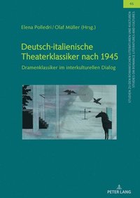 bokomslag Deutsch-Italienische Theaterklassiker Nach 1945