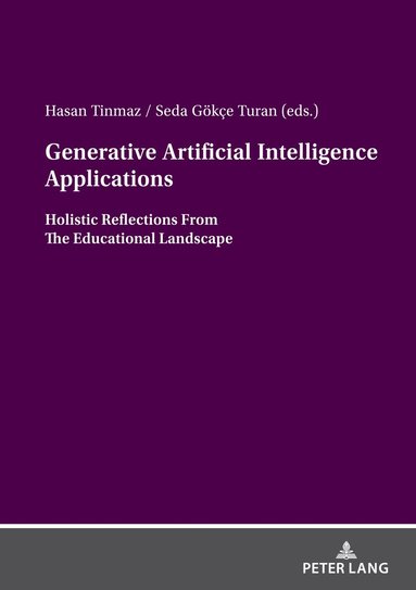 Hasan Tinmaz, Seda Gökçe Turan - Generative Artificial Intelligence Applications, Häftad