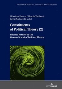 bokomslag Constituents of Political Theory (2)