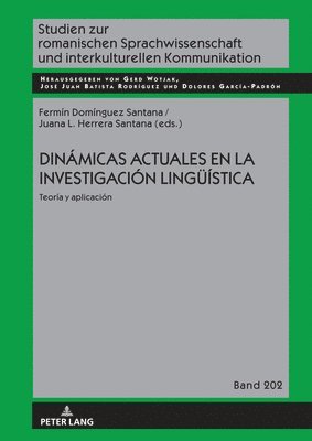 bokomslag Dinmicas actuales en la investigacin linguestica