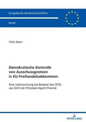 Demokratische Kontrolle von Ausschussgremien in EU-Freihandelsabkommen 1