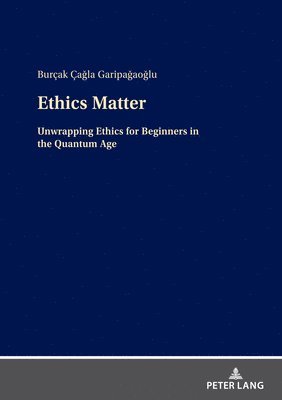 bokomslag Ethics Matter