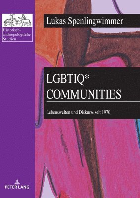 Lukas Spenlingwimmer, Hubert Christian Ehalt - LGBTIQ* Communities, Häftad