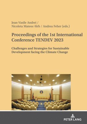 Proceedings of the 1st International Conference TENDEV 2023 1